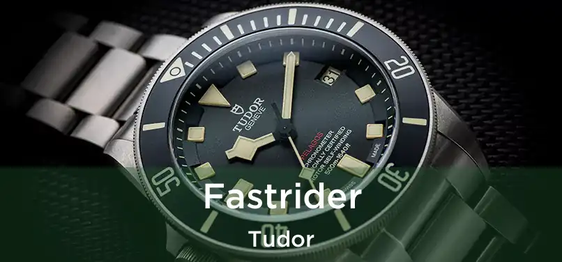  Fastrider Tudor
